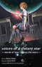 Voices of a Distant Star: - words of love / across the stars -